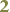2